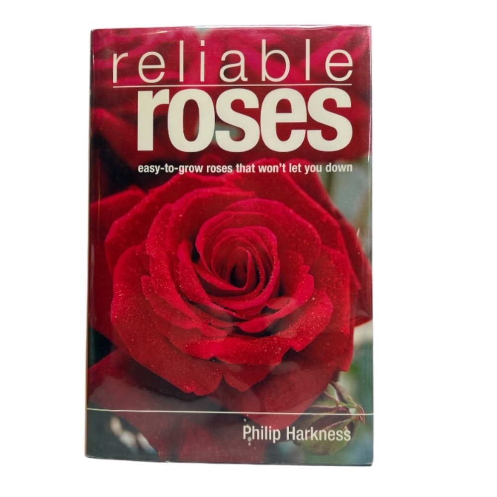💕 Reliable Roses Vintage 2004 Hardcover Book Philip Harkness Firefly Books